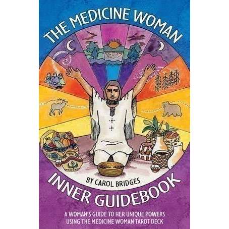 The Medicine Woman Inner Guidebook by USGS